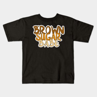 Brown Sugar Babe Proud Black African Kids T-Shirt